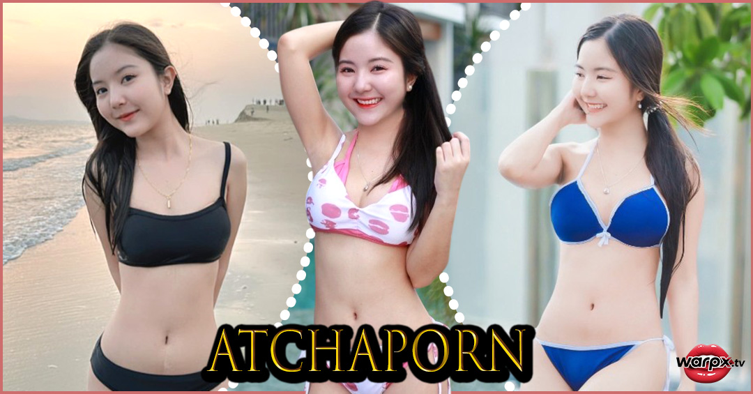 Atchaporn แจกวาร์ป น้อง โอปอ สาวน้อย ตัวมินิ อกโต ขาวสวย Sexy 18+